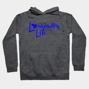 Lowcountry Life Hoodie